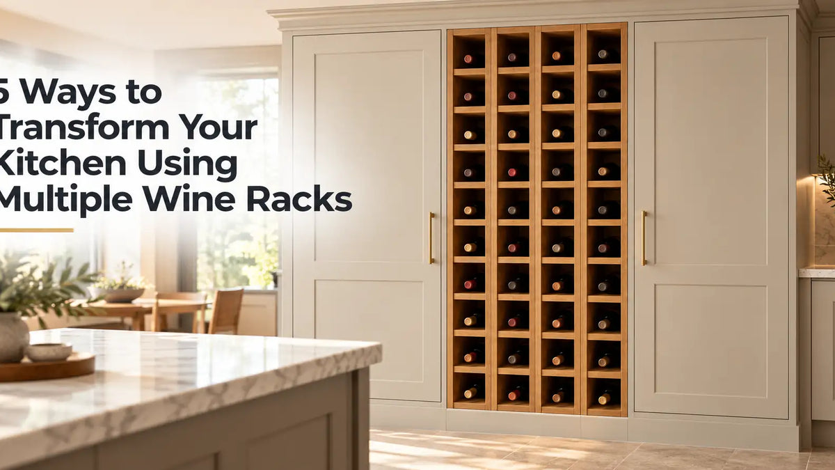 5 Ways to Transform Your Kitchen Using Multiple Wine Racks