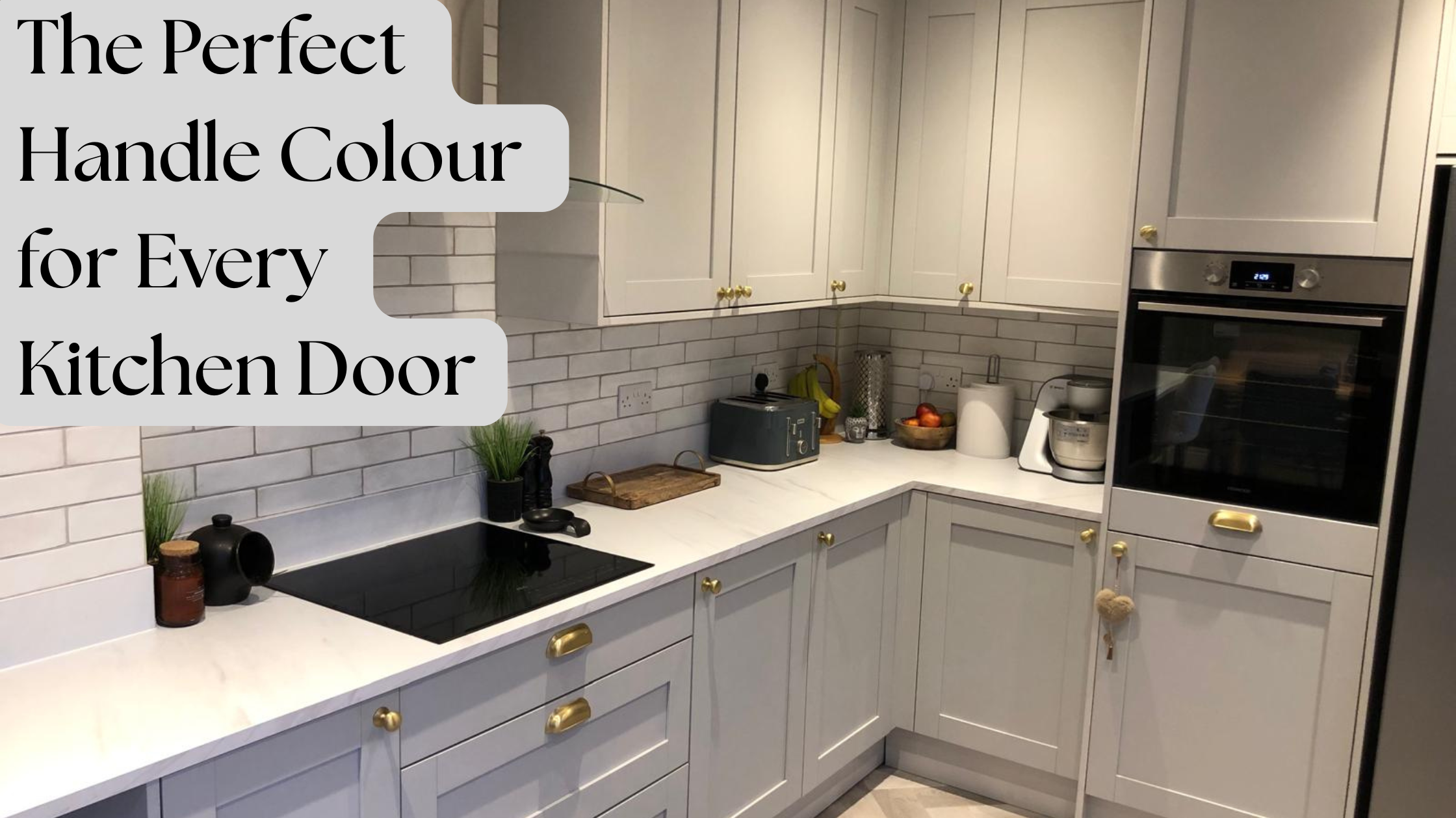 The Perfect Handle Colour for Every Kitchen Door