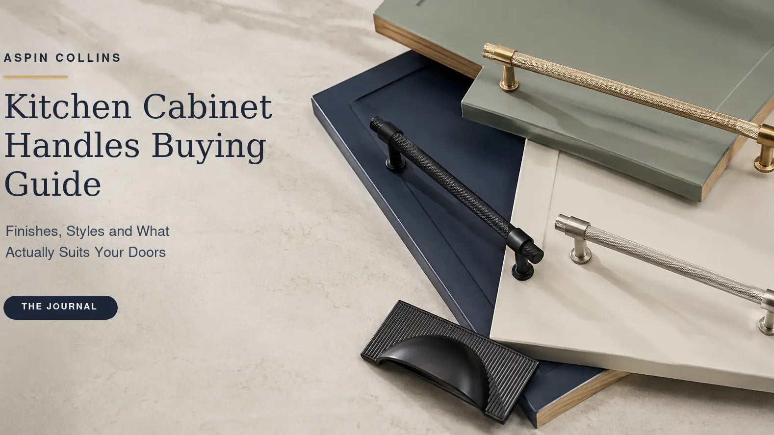 Kitchen Cabinet Handles Buying Guide: Finishes, Styles and What Actually Suits Your Doors