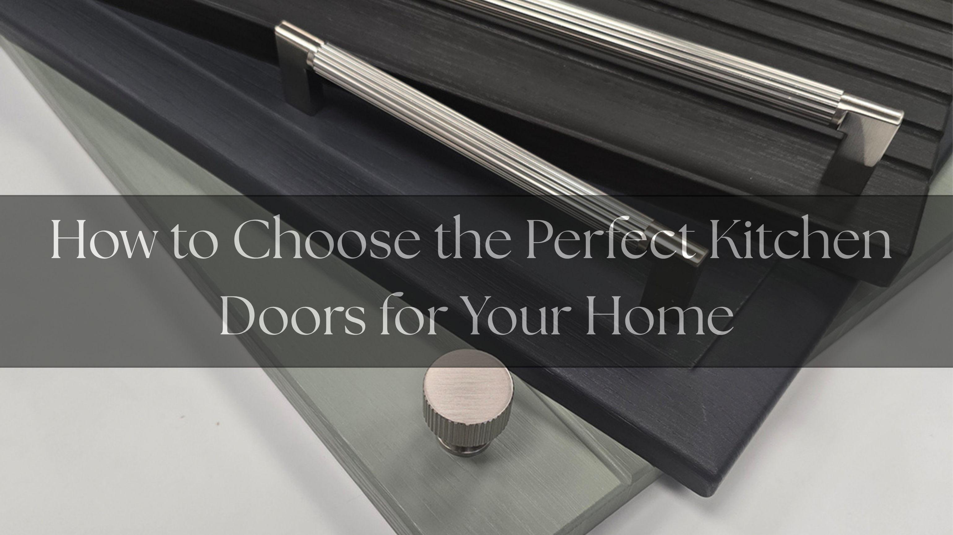 How to Choose the Perfect Kitchen Doors for Your Home | Aspin Collins