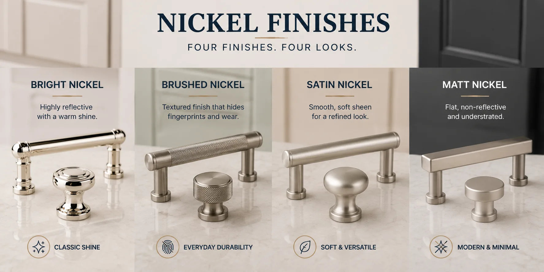 Satin, Brushed, Bright & Matt Nickel Handles: A Comparison Guide | Aspin Collins