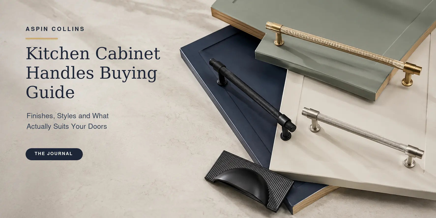 Kitchen Cabinet Handles Buying Guide: Finishes, Styles and What Actually Suits Your Doors