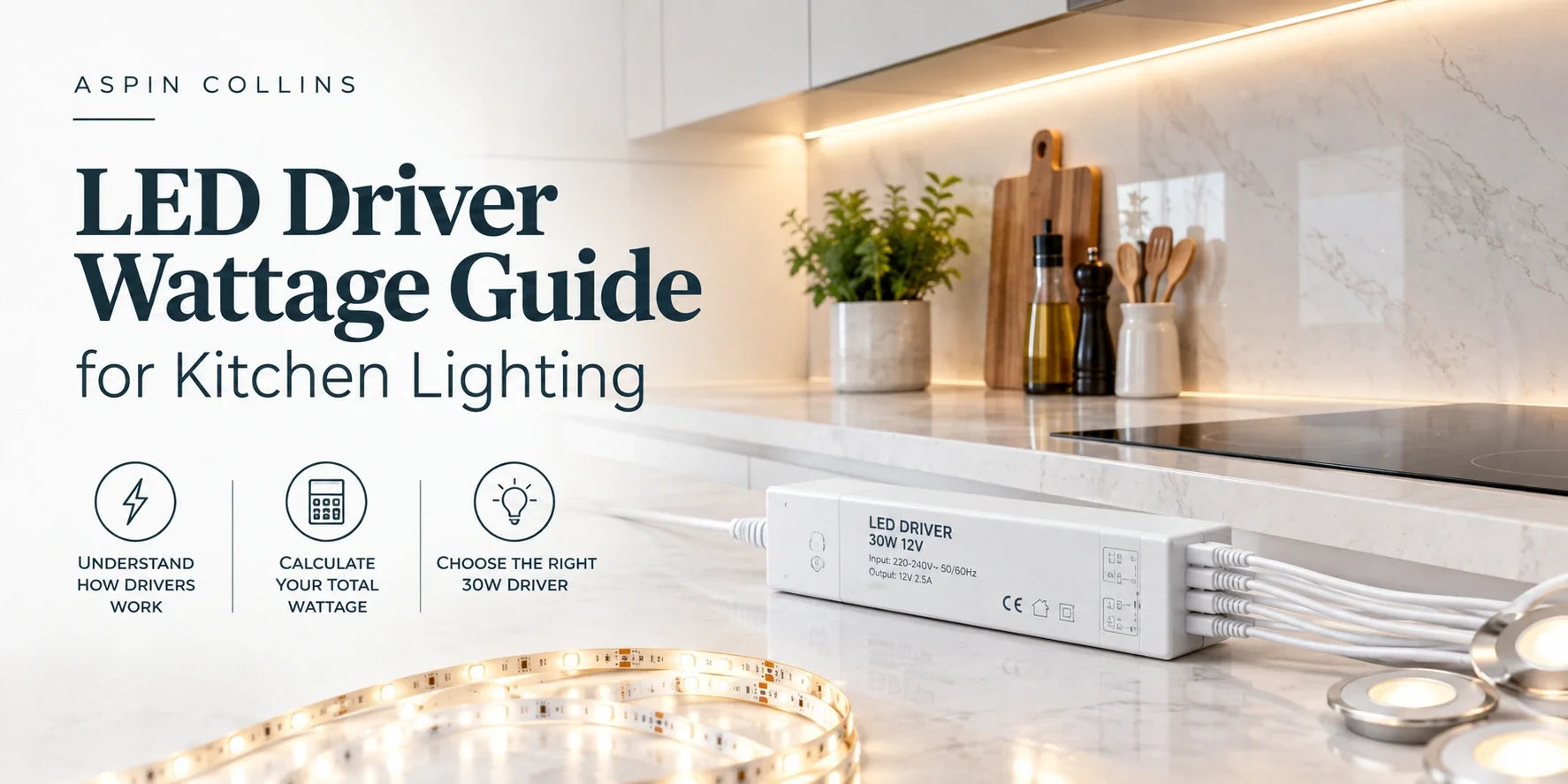 LED Driver Wattage Guide for Kitchen Lighting